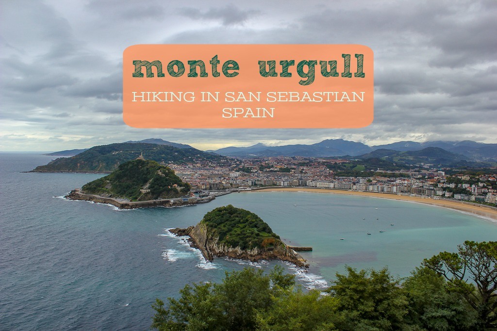 Monte Urgull Hiking San Sebastian Spain by JetSettingFools.com