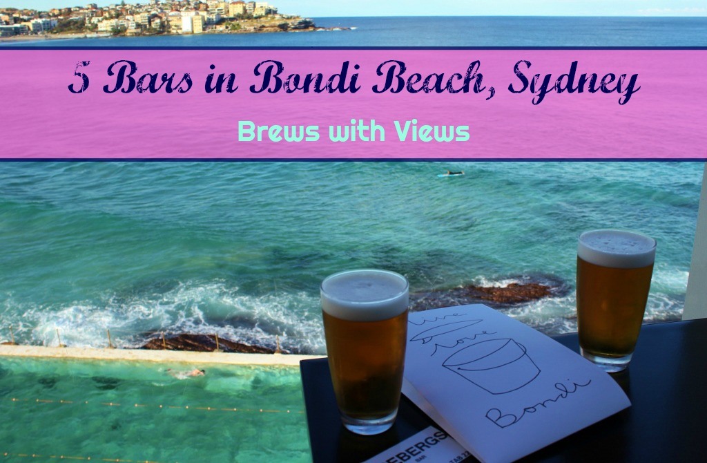 5 Bars in Bondi Beach, Sydney Brews with Views by JetSettingFools.com