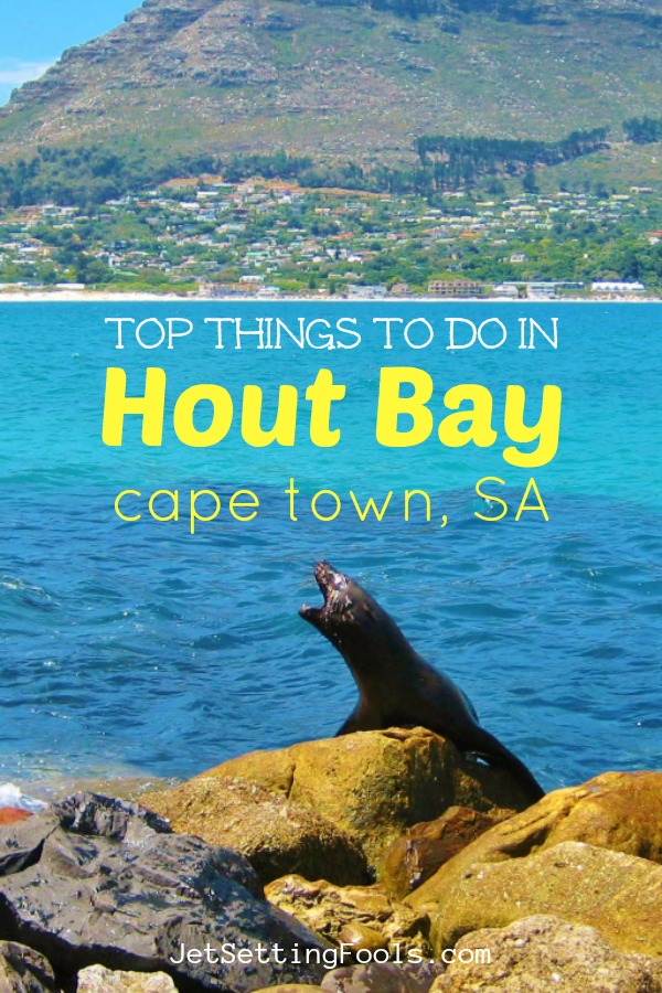 Top Things To Do in Hout Bay, Cape Town Jetsetting Fools