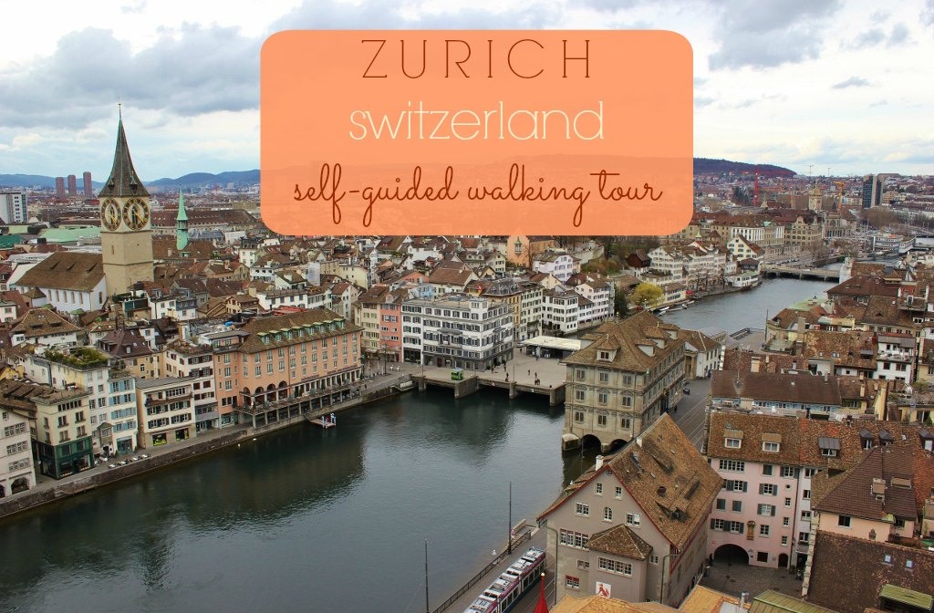 Zurich Self-Guided Walking Tour Switzerland JetSettingFools.com