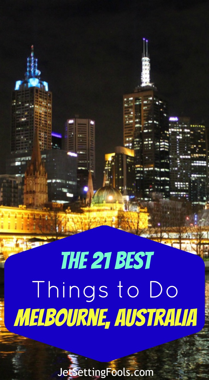 21 Best Things to do in Melbourne, Australia - Jetsetting Fools