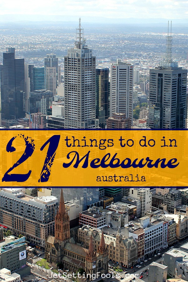 21 Best Things to do in Melbourne, Australia - Jetsetting Fools