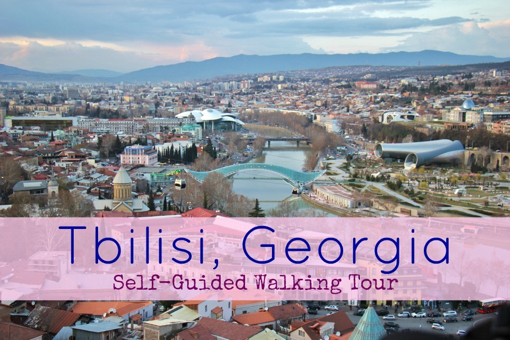 Tbilisi Self-Guided Walking Tour JetSettingFools.com