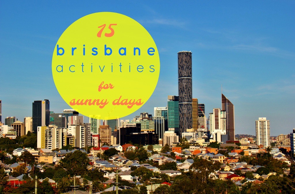 15-best-brisbane-activities-things-to-do-in-brisbane-australia