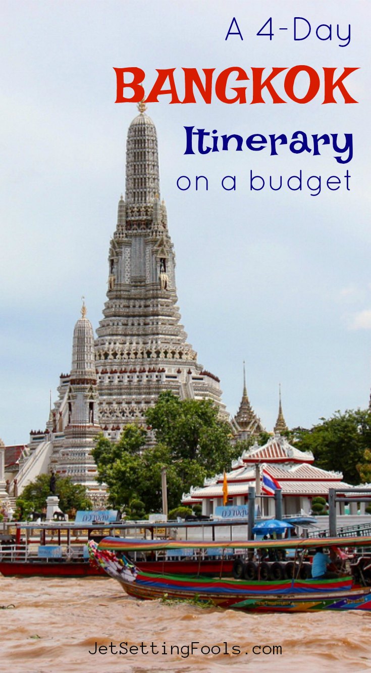 A Bangkok Itinerary for Budget-Minded Travelers - Jetsetting Fools