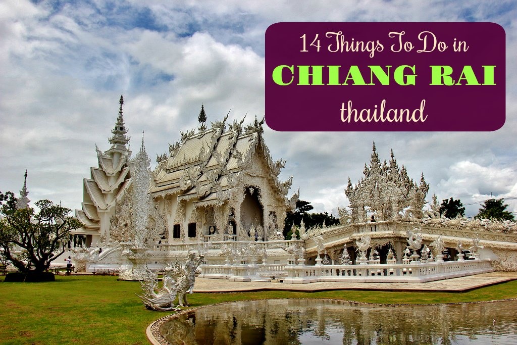 14 Things to do in Chiang Rai, Thailand by JetSettingFools.com