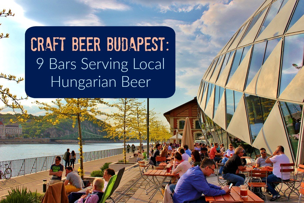 Craft Beer Budapest, 9 Bars Serving Local Hungarian Beer by JetSettingFools.com