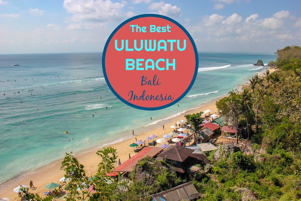 The Best Uluwatu Beach For Your Bali Trip - Jetsetting Fools