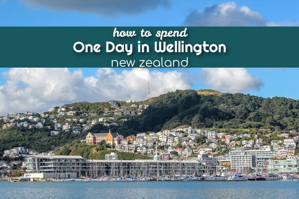 How To Spend One Day in Wellington New Zealand by JetSettingFools.com