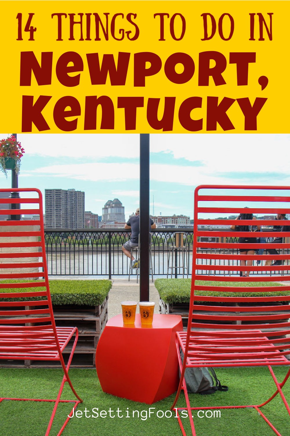 14 Things To Do In Newport, Kentucky - Jetsetting Fools