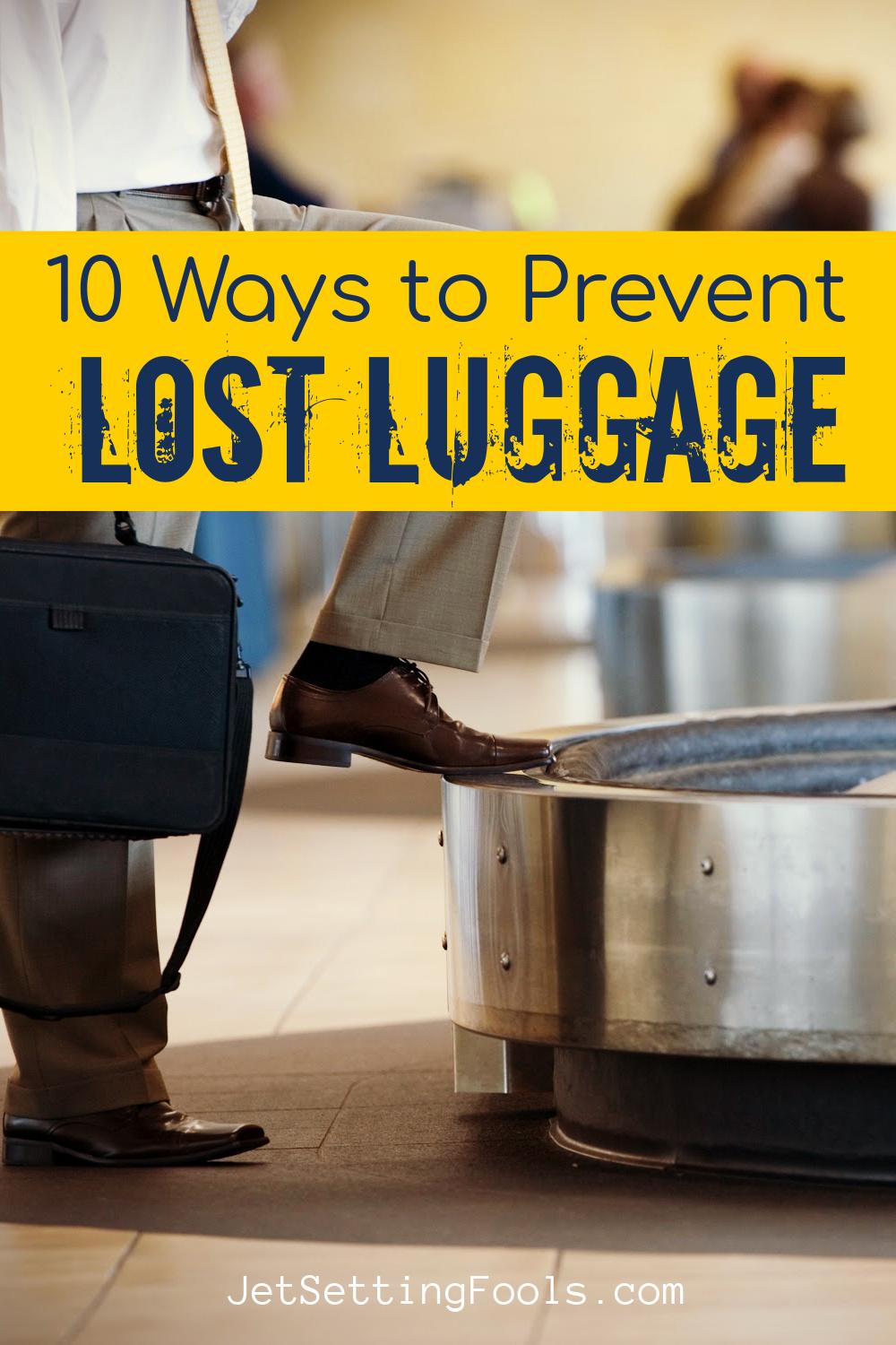 Airline Lost Luggage: 10 Ways To Keep From Losing Luggage - Jetsetting ...