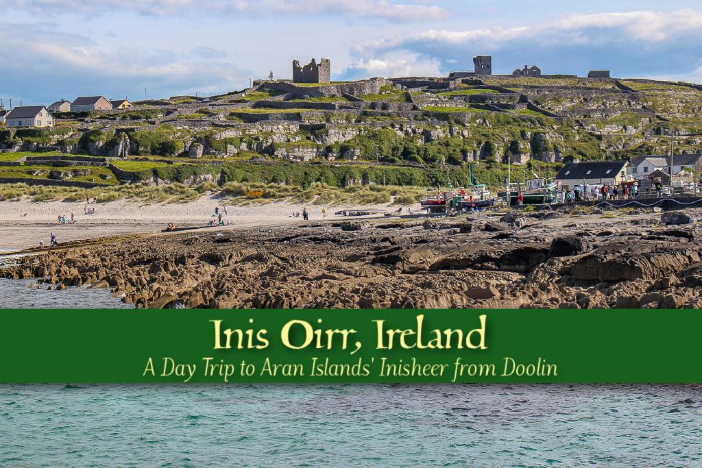 Inis Oirr, Ireland Day Trip to Aran Islands' Inisheer from Doolin by JetSettingFools.com