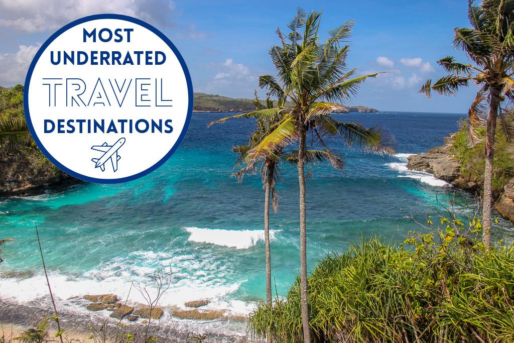 Most Underrated Travel Destinations by JetSettingFools.com