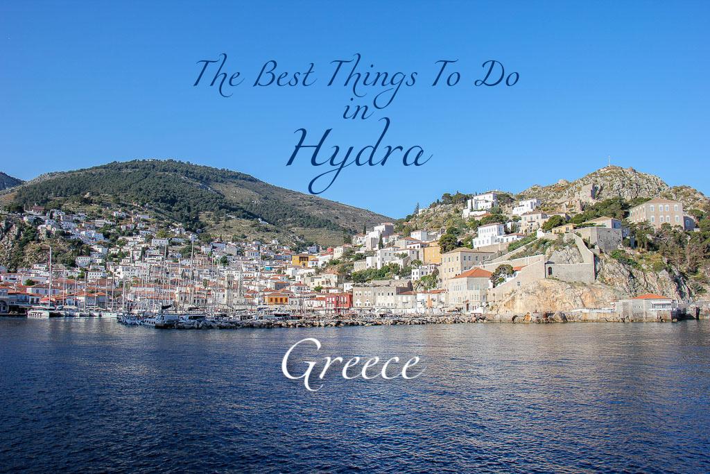 The Best Things To Do in Hydra, Greece by JetSettingFools.com