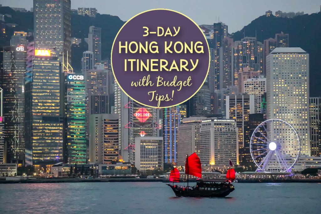 3 Day Hong Kong Itinerary with Budget Tips