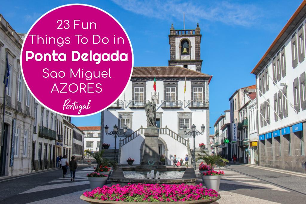Fun Things To Do in Ponta Delgada Sao Miguel Azores Portugal by JetSettingFools.com
