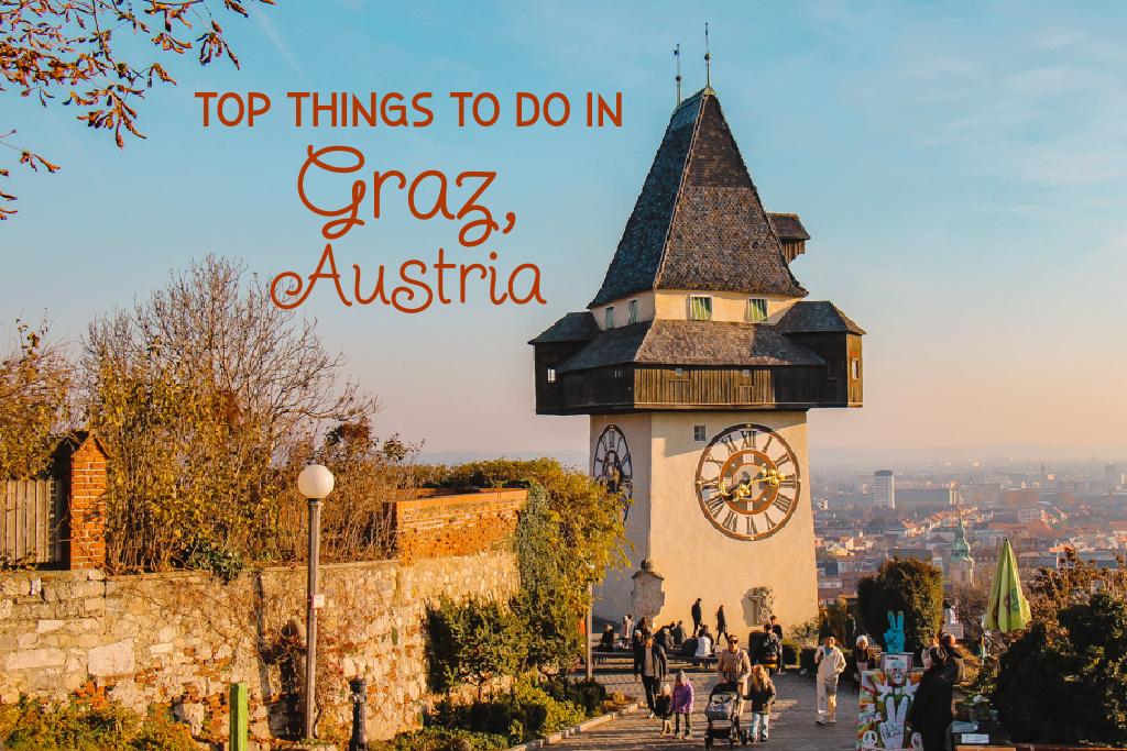 Top Things To Do in Graz, Austria by JetSettingFools.com