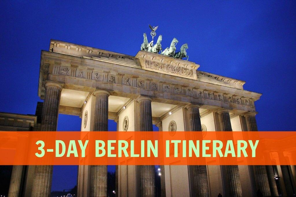 3-Day Berlin Itinerary, View of Brandenburg Gate, Germany