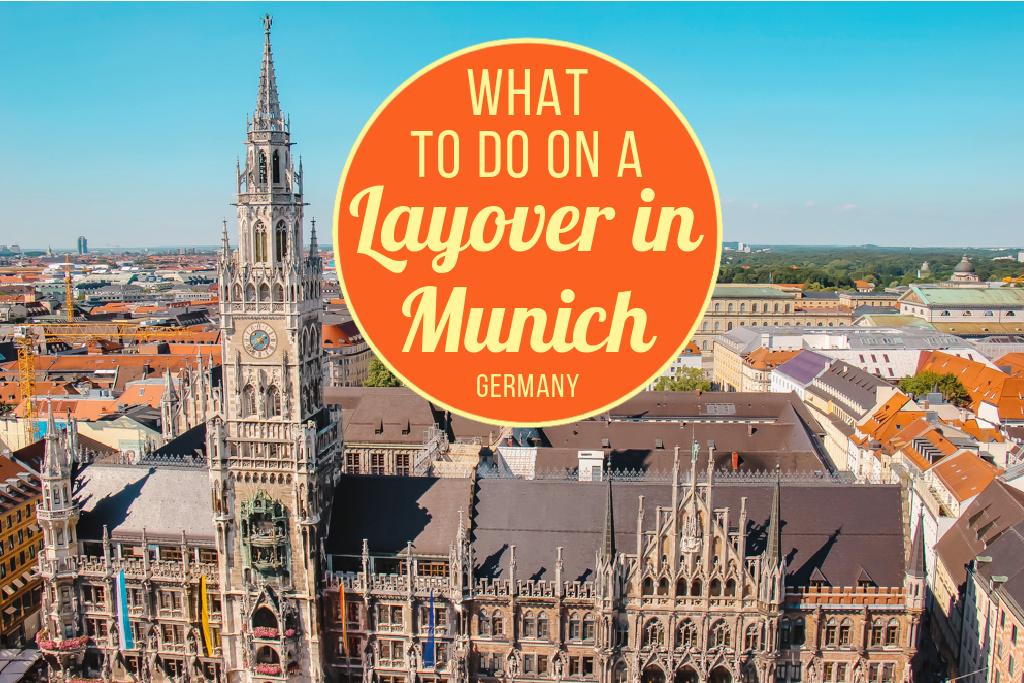 What To Do on a Layover in Munich Germany - Jetsetting Fools