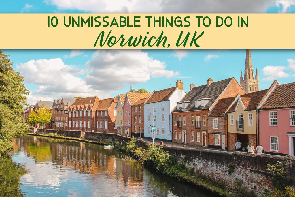 10 Unmissable Things To Do in Norwich UK - Jetsetting Fools