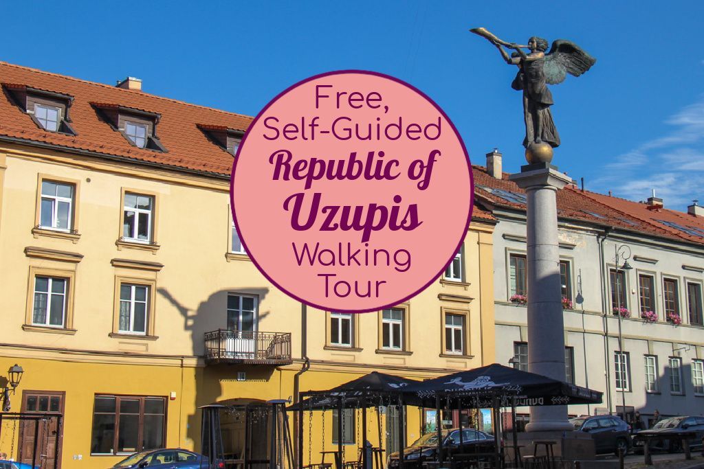 Free Self Guided Republic of Uzupis Walking Tour - Jetsetting Fools