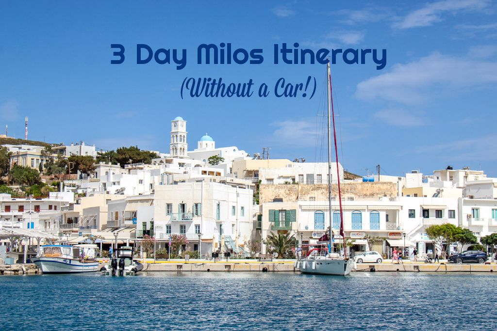 3 Day Milos Itinerary Without a Car (Greece) by Jetsetting Fools