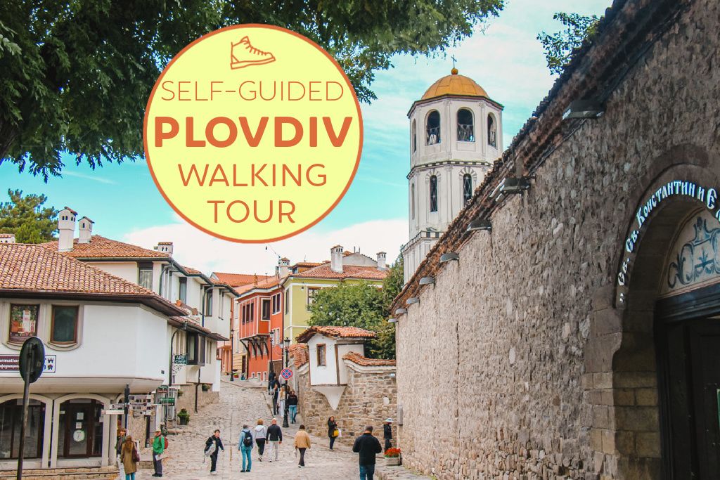 Self Guided Plovdiv, Bulgaria Walking Tour - Jetsetting Fools